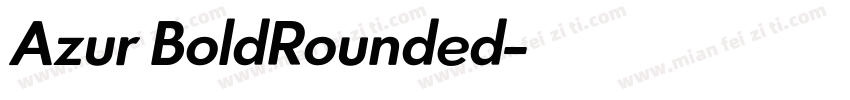 Azur BoldRounded字体转换